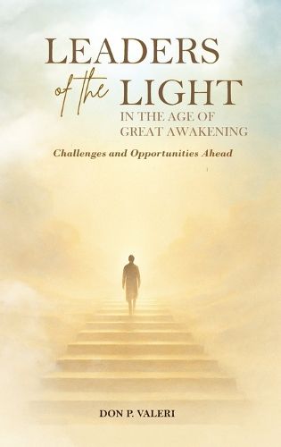 Cover image for Leaders of the Light in the Age of Great Awakening