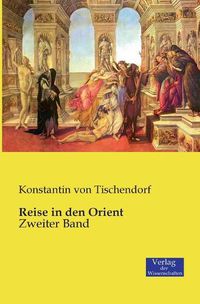 Cover image for Reise in den Orient: Zweiter Band