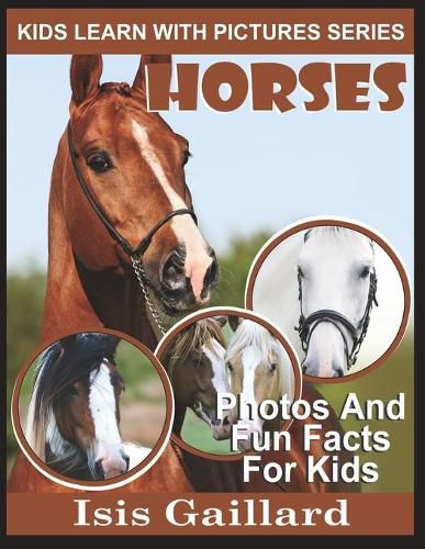 Cover image for Horses: Photos and Fun Facts for Kids