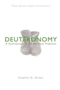 Cover image for Nbbc, Deuteronomy: A Commentary in the Wesleyan Tradition