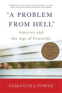 Cover image for A Problem from Hell: America and the Age of Genocide