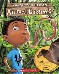 Cover image for What If You Had an Animal Tongue!?