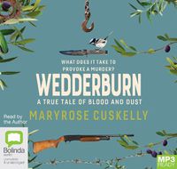Cover image for Wedderburn: A true tale of blood and dust