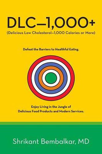 Cover image for DLC-1,000+: Delicious Low Cholesterol-1,000 Calories or More