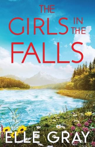 Cover image for The Girls in the Falls