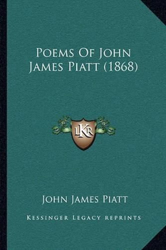 Poems of John James Piatt (1868)