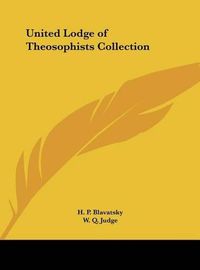 Cover image for United Lodge of Theosophists Collection