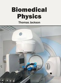 Cover image for Biomedical Physics