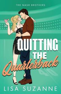 Cover image for Quitting the Quarterback