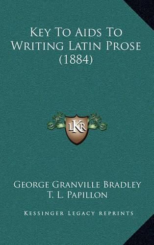 Key to AIDS to Writing Latin Prose (1884)