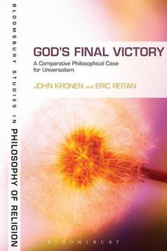 Cover image for God's Final Victory: A Comparative Philosophical Case for Universalism