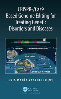 Cover image for CRISPR-/Cas9 Based Genome Editing for Treating Genetic Disorders and Diseases