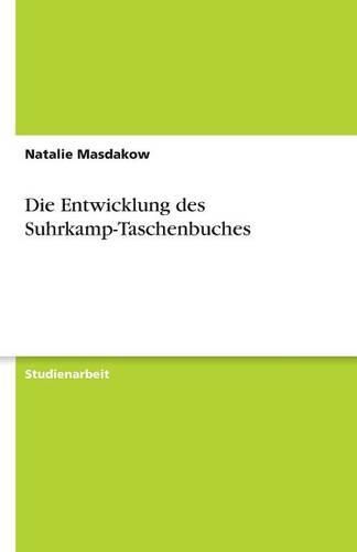Cover image for Die Entwicklung des Suhrkamp-Taschenbuches