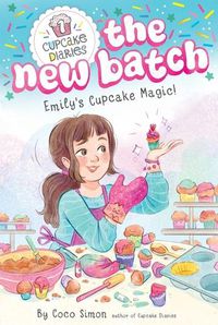 Cover image for Emily's Cupcake Magic!