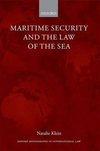 Cover image for Maritime Security and the Law of the Sea