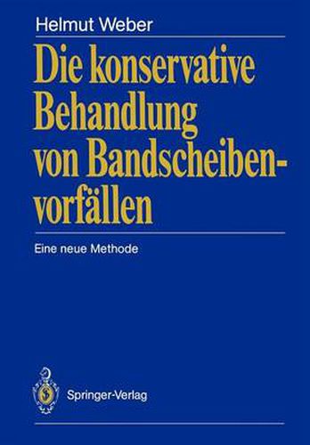 Die Konservative Behandlung von Bandscheibenvorfallen