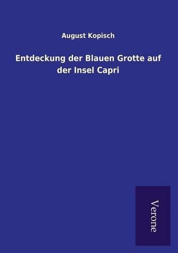 Cover image for Entdeckung der Blauen Grotte auf der Insel Capri