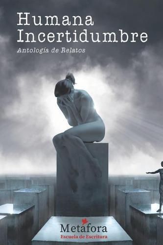 Cover image for Humana Incertidumbre: Antolog