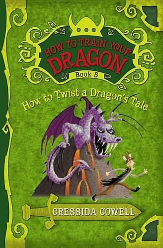 Cover image for How to Train Your Dragon: How to Twist a Dragon's Tale