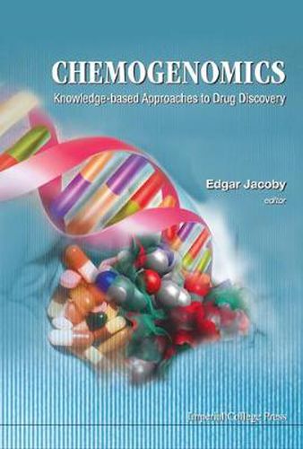 Cover image for Chemogenomics: Knowledge-based Approaches To Drug Discovery