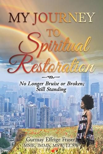 Cover image for My Journey to Spiritual Restoration
