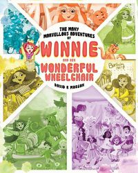 Cover image for The Many Marvellous Adventures of Winnie and Her Wonderful Wheelchair