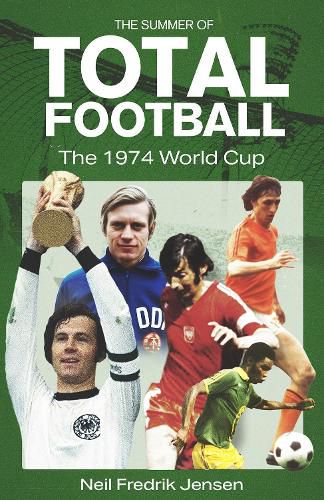 Cover image for The Summer of Total Football