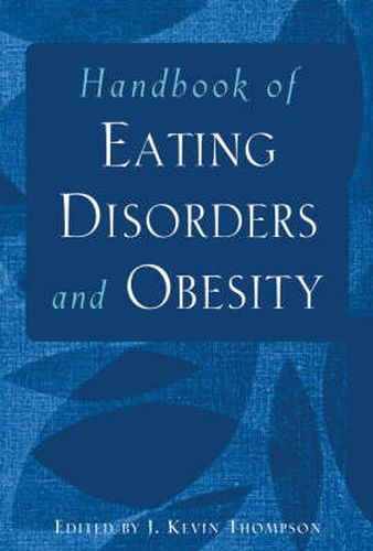 Cover image for Handbook of Eating Disorders and Obesity