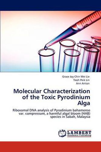 Molecular Characterization of the Toxic Pyrodinium Alga