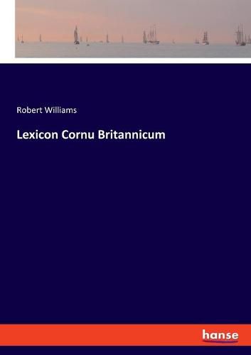 Cover image for Lexicon Cornu Britannicum