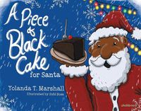 Cover image for A Piece of Black Cake for Santa