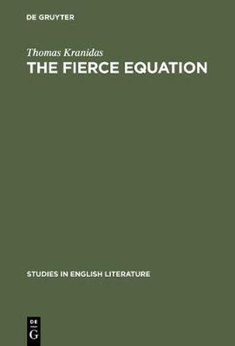 Cover image for The fierce equation: A study of Milton's decorum