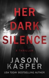 Cover image for Her Dark Silence