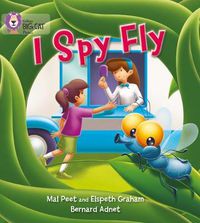 Cover image for I Spy Fly: Band 03/Yellow