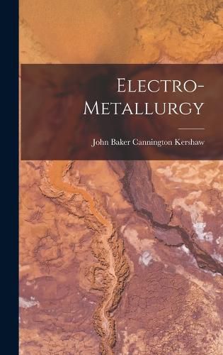 Cover image for Electro-Metallurgy