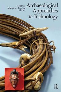 Cover image for Archaeological Approaches to Technology