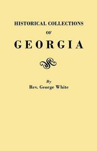 Cover image for Historical Collections of Georgia