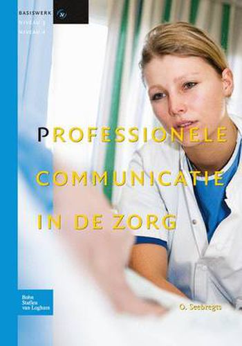 Cover image for Professionele Communicatie In de Zorg