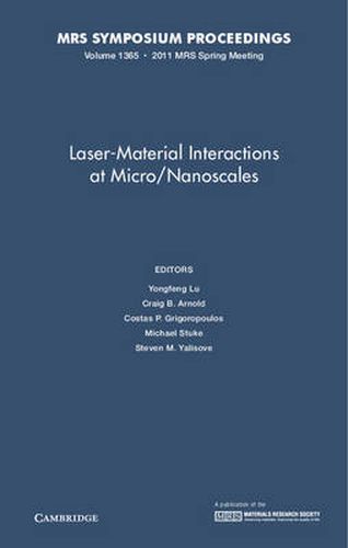 Cover image for Laser-Material Interactions at Micro/Nanoscales: Volume 1365