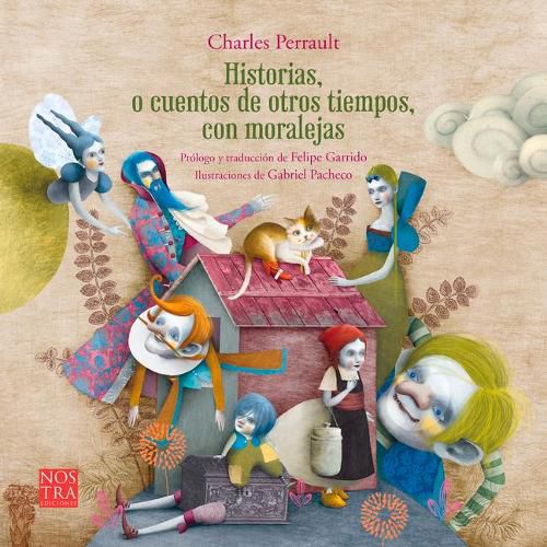 Cover image for Historias O Cuentos de Otros Tiempos Con Moralejas de Charles Perrault