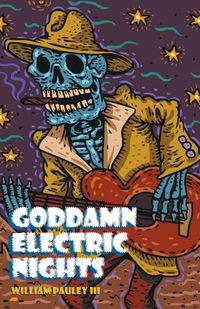 Cover image for Goddamn Electric Nights