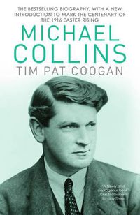 Cover image for Michael Collins: A Biography