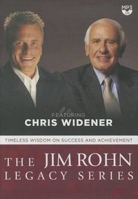 Cover image for The Jim Rohn Legacy Series: Timeless Wisdom on Success and Achievement