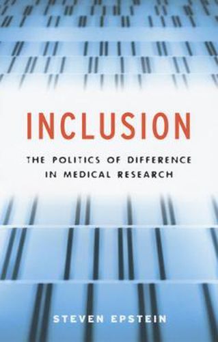 Cover image for Inclusion: The Politics of Difference in Medical Research