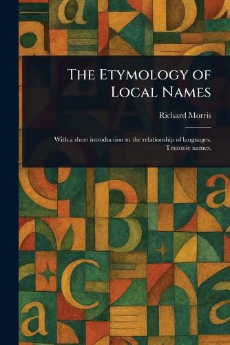 Cover image for The Etymology of Local Names