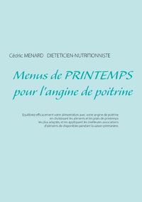 Cover image for Menus de printemps pour l'angine de poitrine