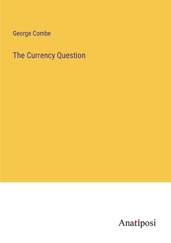 Cover image for The Currency Question