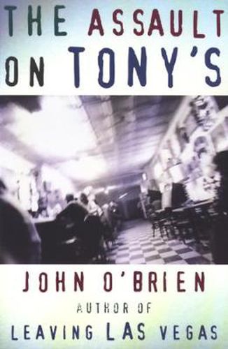 Cover image for The Assault on Tony's