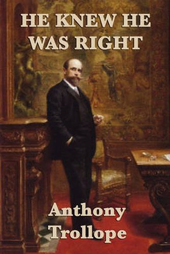 Cover image for He Knew He was Right