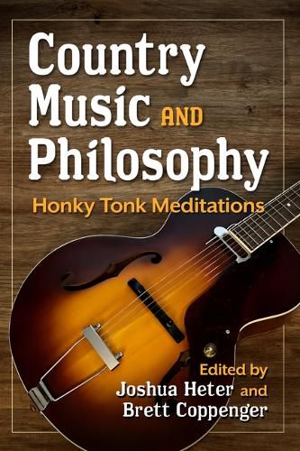 Cover image for Country Music and Philosophy